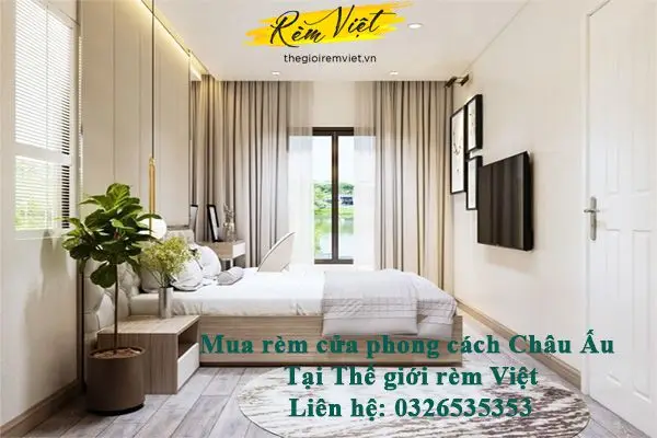 Mua rèm cửa cho thiết kế nội thất Châu Âu ở đâu