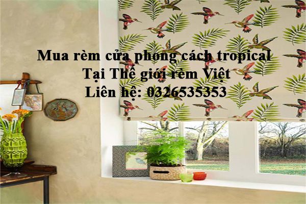 Mua rèm cửa phong cách nhiệt đới tropical ở đâu Hà Nội, Hồ Chí Minh
