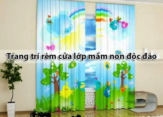 4 Ý tưởng trang trí rèm cửa lớp mầm non độc đáo
