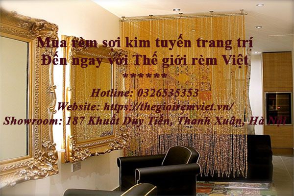 Mua rèm sợi kim tuyến trang trí đến với Thế giới rèm Việt
